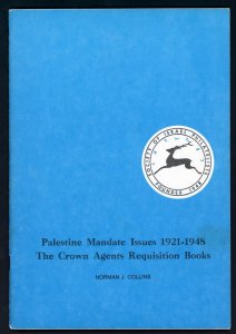 PALESTINE MANDATE ISSUES 1921-1948 - THE CROWN AGENTS REQUISITION BOOKS