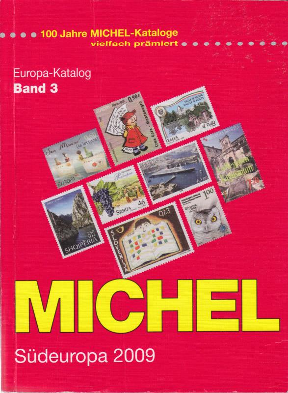 Michel Südeuropa 2009 Katalog, Band 3, gently used.