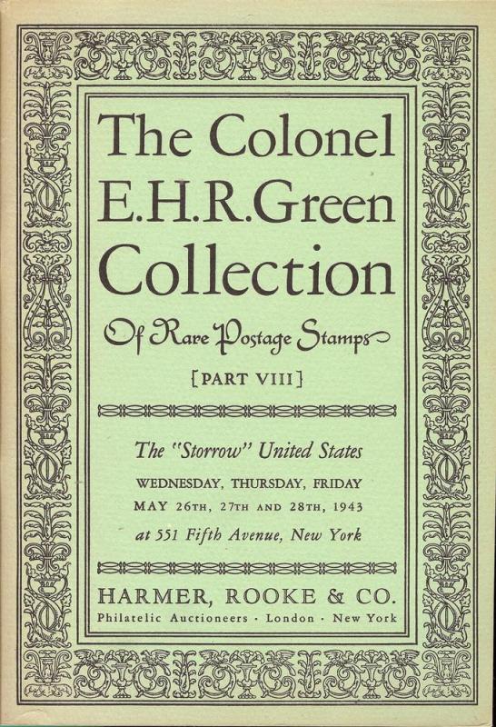 The Colonel E.H.R. Green Collection - Part VIII, Harmer R...