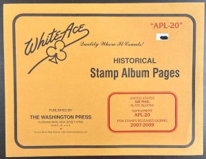 White Ace Historical Stamp US Pages Air Mail PB Supplement APL-20 2007-2009 NEW