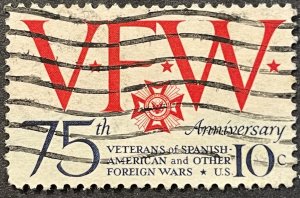 US #1525 Used F/VF 10c VFW: Veterans of Foreign Wars 1974 [G10.3.4]