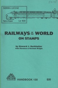 Philatelic Literature Railways of the World on Stamps - ATA handbook no 130