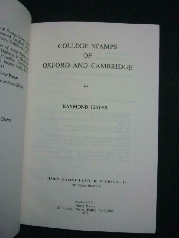 THE COLLEGE STAMPS OF OXFORD AND CAMBRIDGE by RAYMOND LISTER