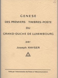 Philatelic Literature - First stamps of Grand Duchy of Luxembourg - by Genese