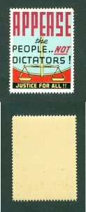 USA. Patriotic WWII  Poster Stamp MNH.  Appease The People Not Dictators.