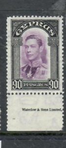 CYPRUS KGVI 90P SG 162 PART IMPRINT MNH    P0403H