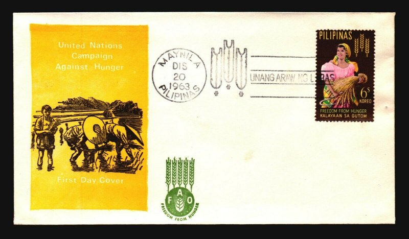 Philippines 1963 Hungar Series FDC / FAO Cachet / UA - L3093 