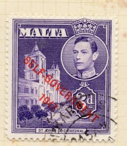 Malta 1947 Early Issue Fine Used 3d. Self Gov Optd 234274