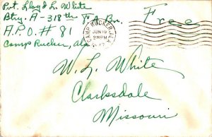 United States A.P.O.'s Soldier's Free Mail 1942 Camp Rucker, Ala. 318th Field...