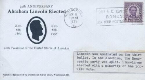 ABRAHAM LINCOLN ELECTED - 75th ANNIVERSARY 1935