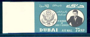 DUBAI  1964 JOHN F. KENNEDY  75 np DARK GREEN VALUE WITHOUT 22 NOVEMBER  in red