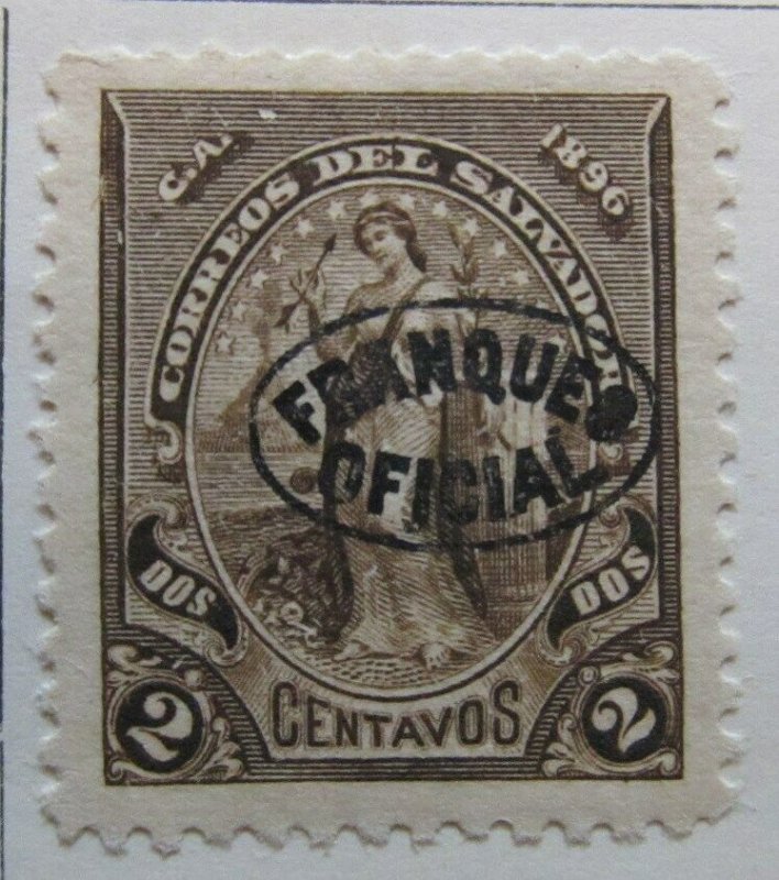 A6P37F11 Salvador Official Stamp 1896 optd 2c mh*