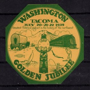 USA Advertising Stamp Label Seal - Tacoma Washington 1939 Golden Jubilee- MNH