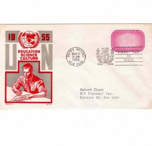 United Nations 1955 FDC Sc 33 Education Science Culture UN Cachet Craft Ken Boll