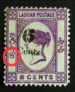 1891 LABUAN QV 6 Cents opt 8c MNG No Dot at Lower Left variety SG#34g M3851 