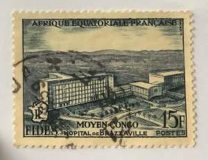 French Equatorial Africa 1956 Scott 191 used - 15fr, Moyen Congo, Hospital