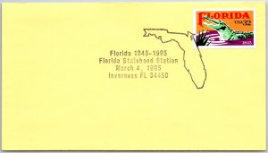 US SPECIAL EVENT COVER FLORIDA STATEHOOD STATION AT INVERNESS 1995 TYPE G