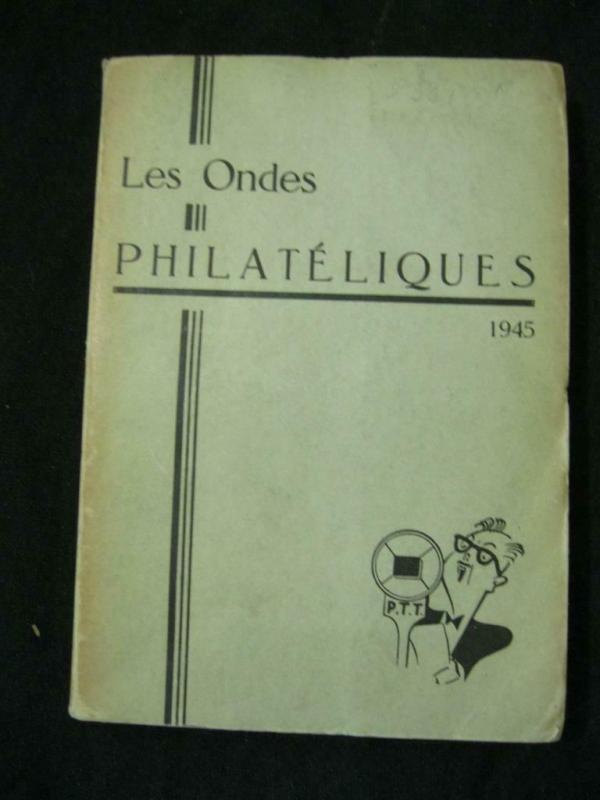 LES ONDES PHILATELIQUES 1945 6 ISSUES BOUND