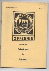 Philatelic literature - Privatpost in Lubeck booklet by Manfred Kolz (in German)