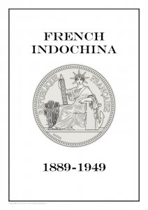 French Indochina 1889-1949 PDF (DIGITAL)  STAMP ALBUM PAGES