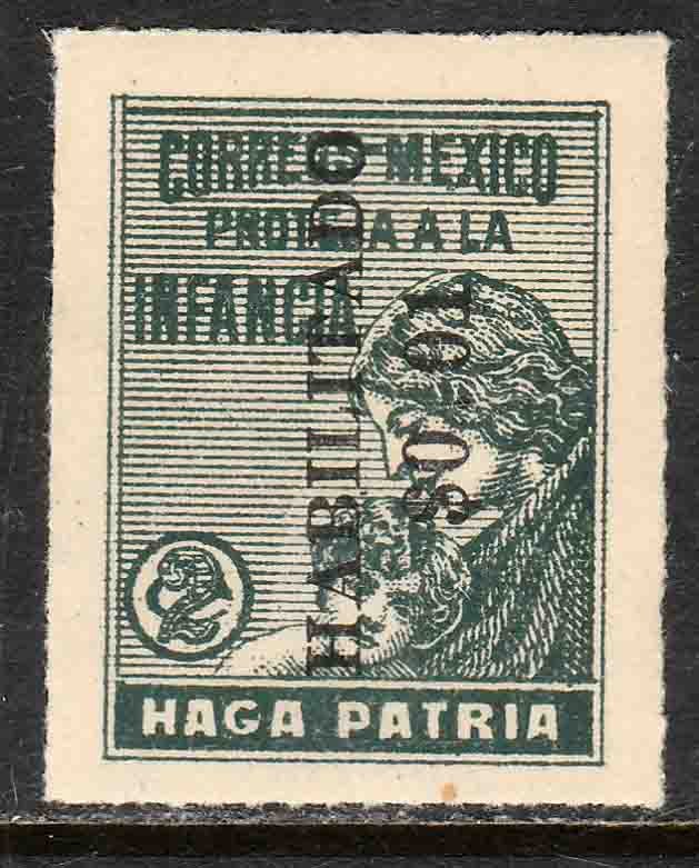 MEXICO RA10, HABILITADO 1¢ ON 2¢ Postal Tax. UNUSED, H OG. F-VF..