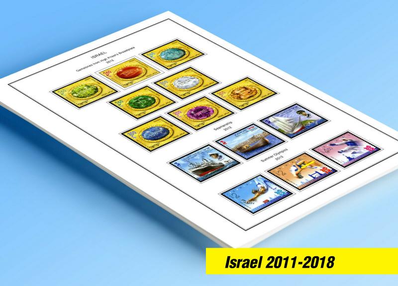 COLOR PRINTED ISRAEL 2011-2018 STAMP ALBUM  PAGES (58 illustrated pages)