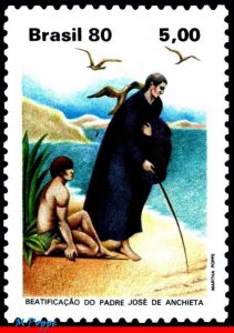 1725 BRAZIL 1980 FATHER JOSEPH OF ANCHIETA AND INDIAN, RELIGION, CELEBRITIES MNH