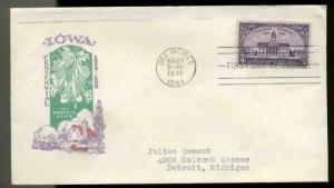 U.S. FDC #838 Planty #P23g Ioor Cachet Des Moines, IA Statehood