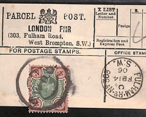 GB London PARCEL POST LABEL *303 FULHAM ROAD*SW 1906 CDS KEVII 4d {samwells}QB38
