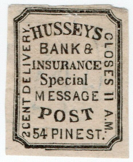 (I.B) US Local Post : Hussey's Special Message (Pine St)