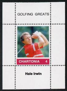 Chartonia (Fantasy) Golfing Greats - Hale Irwin perf delu...