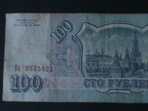 ​RUSSIA-1993-BANK OF RUSSIA-$100-RUBLES- CIRCULATED-VF-31 YEARS OLD