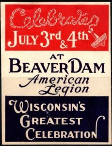 Vintage US Poster Stamp American Legion Celebrates July 3rd & 4th At Beaver Dam
