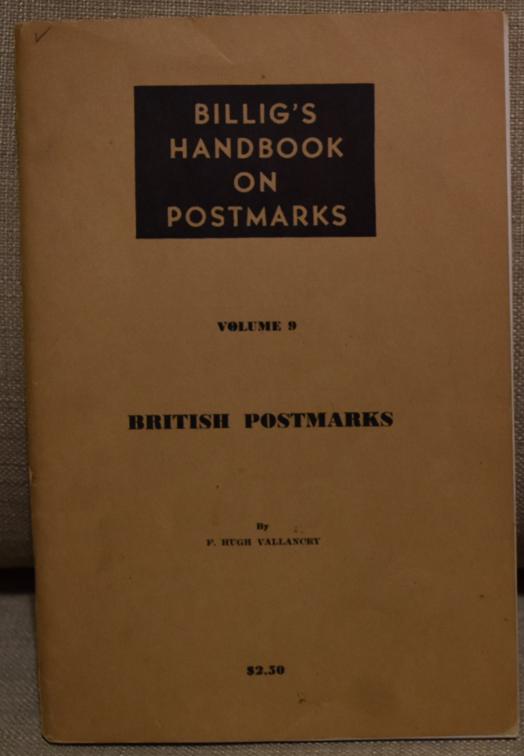 Billig Handbook of Postmarks, Vol. 9, British Postmarks Publications