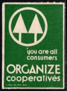 Vintage US Poster Stamp You Are all Consumers Organize Cooperatives Unused