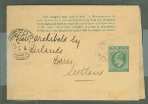 Trinidad  1905 ED VII 1/2c wrapper, Forres arrival cancel on front, opened neatly - unfolded