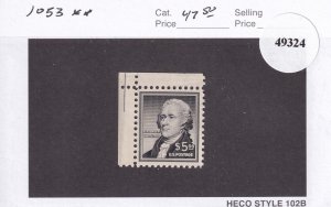 U.S Sc #1053, $5 Hamilton, MNH, Cat. $47.50 (49324)