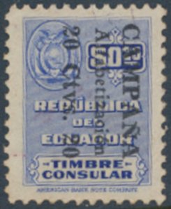 Ecuador  Sc# 552   Used  Consular surcharge  see details  / scans