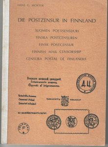 Die Postzensur in Finnland (Postal Censorship in Finland), by Hans G. Moxter