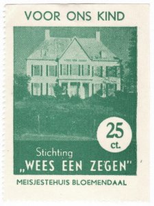 (I.B) Netherlands Cinderella : Children's Home Charity 25c (Bloemendaal)