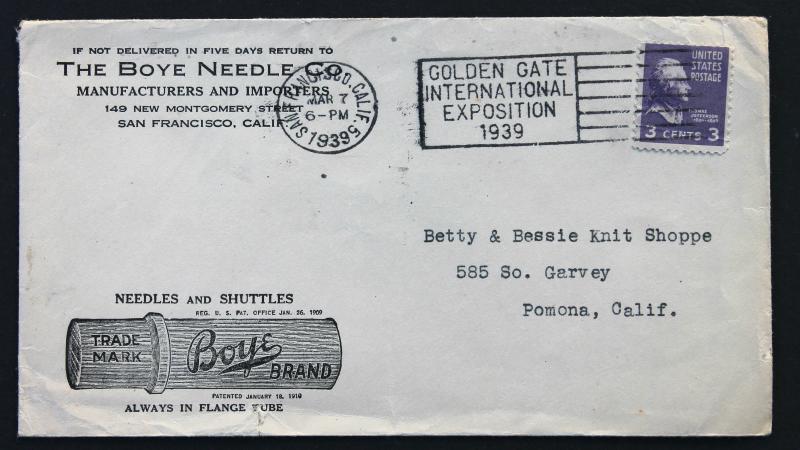 US Stamp Sc# 807 THE BOYE NEEDLE CO. 1939 Cover Golden Gate Expo  Slogan Cancel