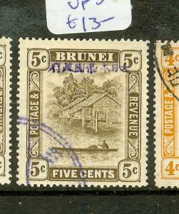 BRUNEI JAPANESE OCCUPATION (P1912B) 5C    SGJ6  VFU