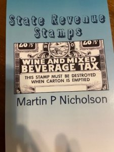 State Revenue Stamps: Wine and Mixed Beverage Tax by Martin P. Nicholson