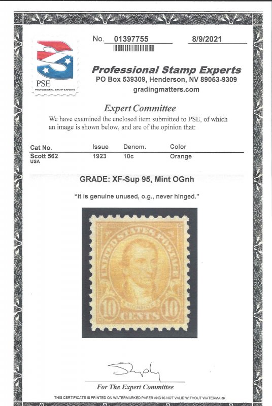 562 Mint,OG,NH... PSE graded XF-Superb 95... SMQ $200.00