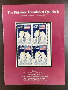 The Philatelic Foundation Quarterly 4 Issues Jan-March 1990 through Autumn 1990 