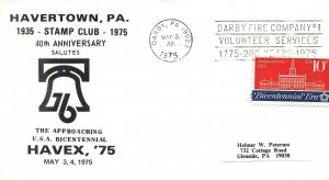 US SPECIAL EVENT CACHET COVER HAVERTOWN STAMP CLUB 40th ANNIVERSARY SLOGAN 1975