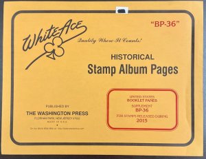 White Ace Historical Stamp Album Pages Booklet Panes Supplement BP-36 2015 NEW