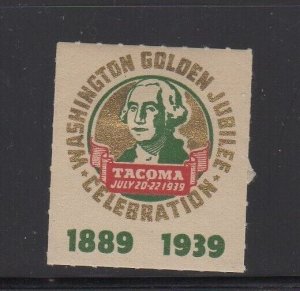 USA Advertising Stamp- Washington Golden Jubilee Celebration 1889-1939 Tacoma