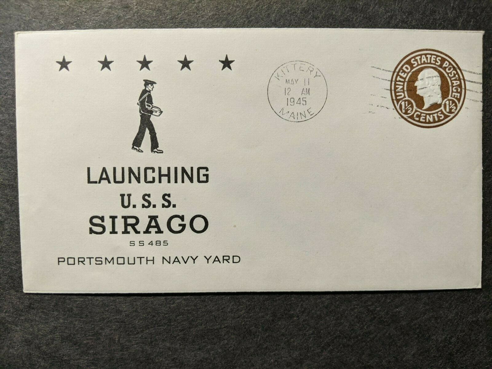 Submarine USS SIRAGO SS485 Naval Cover 1945 WWII Launch Cachet Kittery