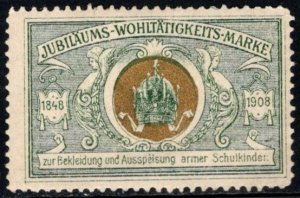 1908 Austria Poster Stamp Anniversary Charity Clothe Feed Poor Schoolchildren